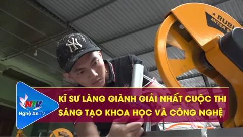 Kĩ sư làng giành giải nhất cuộc thi sáng tạo khoa học và công nghệ