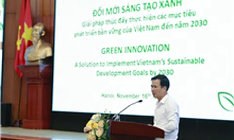 Đổi mới sáng tạo xanh - Giải pháp thúc đẩy các mục tiêu phát triển bền vững của Việt Nam