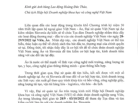 Chương trình Hội thảo, tọa đàm doanh nghiệp Việt Nam – Áo nhân Kỷ niệm 50 năm thiết lập quan hệ Ngoại giao Việt Nam – Áo