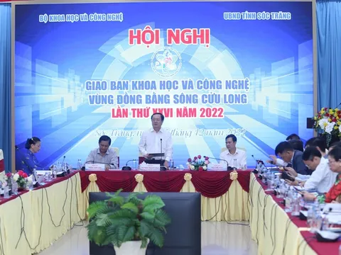 Hội nghị giao ban KH&CN vùng đồng bằng sông Cửu Long lần thứ XXVI năm 2022