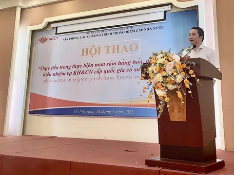 Hội thảo “Thực tiễn trong thực hiện mua sắm hàng hóa, dịch vụ để thực hiện nhiệm vụ khoa học và công nghệ cấp quốc gia có sử dụng ngân sách nhà nước”