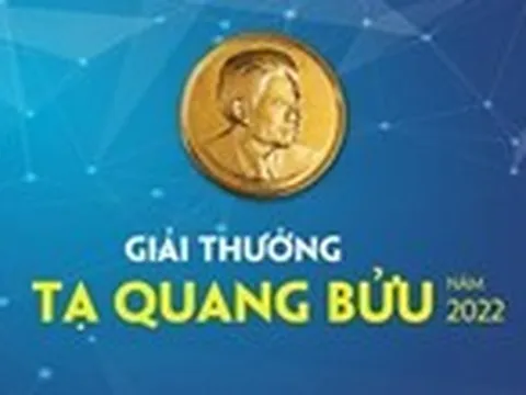 Tiếp nhận hồ sơ đăng ký Giải thưởng Tạ Quang Bửu năm 2022