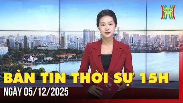 Thời sự Hà Nội 15h ngày 05/12/2025: Điều chỉnh chỉ tiêu nông thôn mới sát thực tiễn miền núi,...
